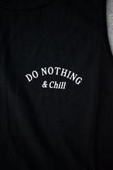"DO NOTHING & CHILL" TANKTOP