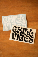 CHILL VIBES カッティングステッカー