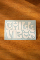 CHILL VIBES カッティングステッカー